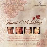 Ghazal E Mohabbat, Vol. 2 - Mitali Singh Song Download